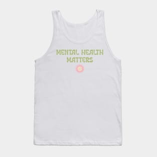 Mental Health Matters Tank Top